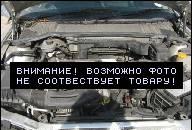 OPEL VECTRA, ZAFIRA, ASTRA ДВИГАТЕЛЬ 2.2 16V OPEL VECTRA, ZAFIRA, ASTRA ДВИГАТЕЛЬ 2.2 16V